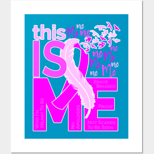 This is Me - Awareness Feather Ribbon - Pink Posters and Art